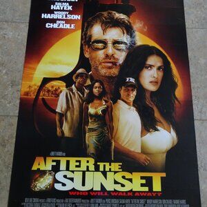 After the Sunset - Movie Poster with Pierce Brosnan as Max Burdett & Salma Hayek